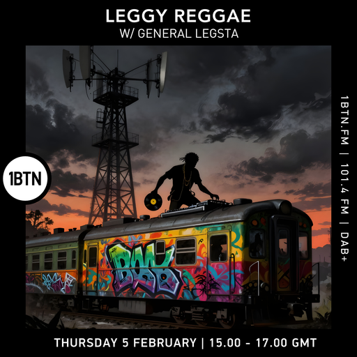 Leggy Reggae w/ General Legsta - 05.02.26
