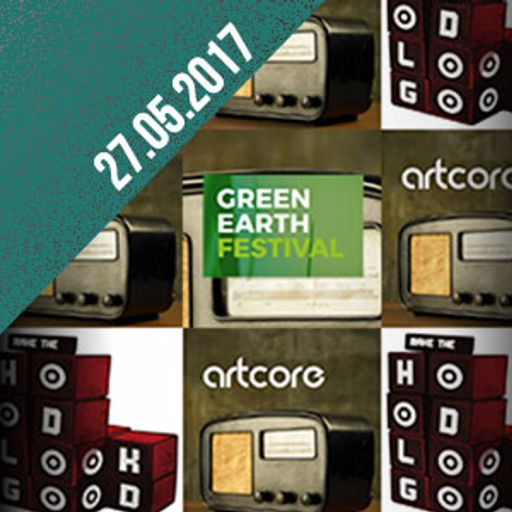 Artcore Radio 26.05.2017 - Vorschau MTHLG, Rapper der Woche & Interview Green Earth Festival