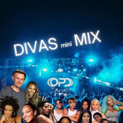 OPD R&B Divas Mix - Lauryn Hill - Alicia Keys - Fantasia - Amere - Rihanna - Spice - Khia - Nicki