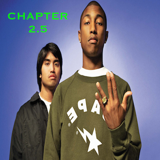 The Voyage Of Pharrell And Chad - Chapter 2.5: More Top Notch Traks