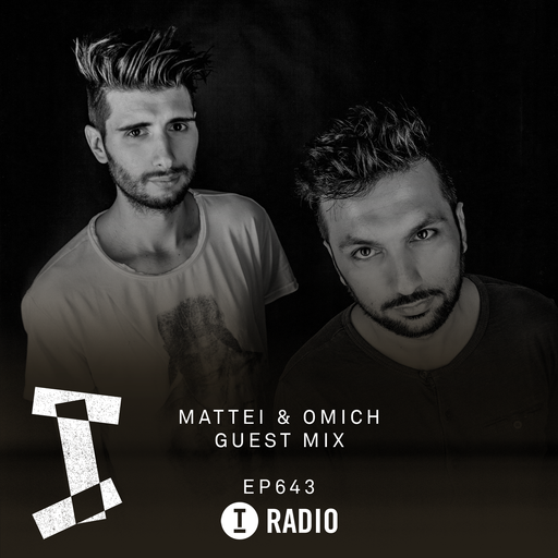 Toolroom Radio EP643 - Mattei & Omich Guest Mix