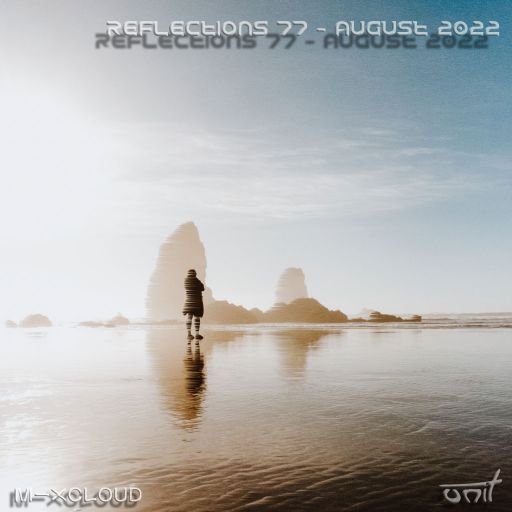 Reflections 77 - August 2022