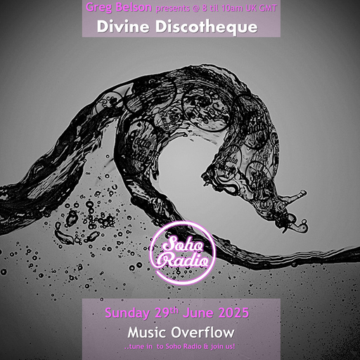 Greg Belson's Divine Discoteque - Music Overflow (29/06/2025)