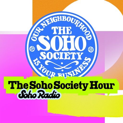 The Soho Society Hour (16/10/2025)
