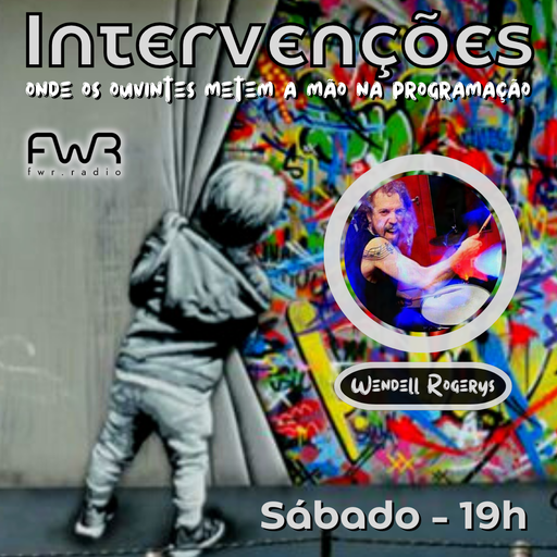 Intervenções 110 - Wendell Rogerys  - 6.4.2024