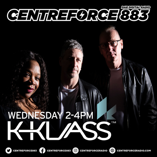 K-Klass - 88.3 Centreforce DAB+ Radio - 24 - 07 - 2024 .mp3
