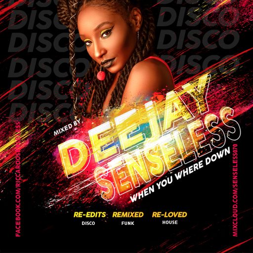 When You Where Down 2021