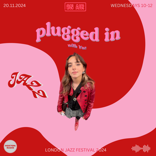 Jazz with Yaz - London Jazz Festival 2024, 20.11.2024