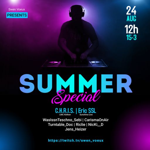 24.08.2024 Summer Special pres. by Swen_Voeux live@twitch