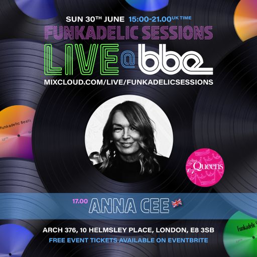 Anna Cee - Funkadelic Sessions | LIVE @ BBE - 30-JUN-2024