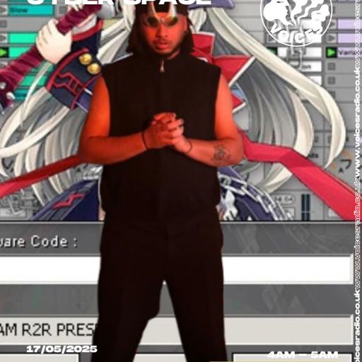 cyber space - 17/05/25 [Voices Radio]