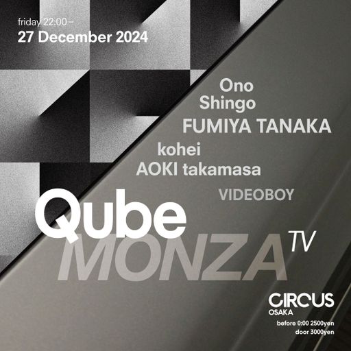 Fumiya Tanaka at "Qube x MonzaTV" @ Circus (Osaka-Japan) - 27 December 2024