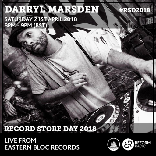 Darryl Marsden Live Eastern Bloc Record Store Day 21st April 2018
