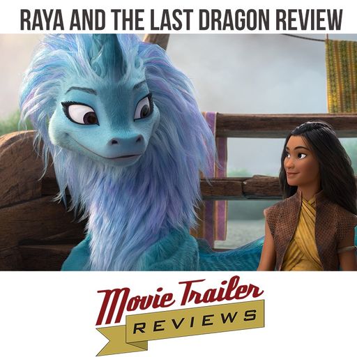 Movie Review: Raya and the Last Dragon