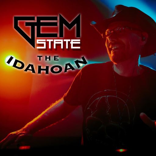 Gem State with The Idahoan - Vol 14