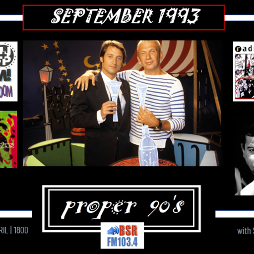 Proper 90's - September 1993