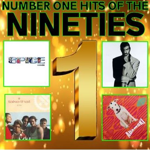 NUMBER ONES OF THE 90'S : 01