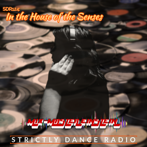 SDR124: In the House of the Senses