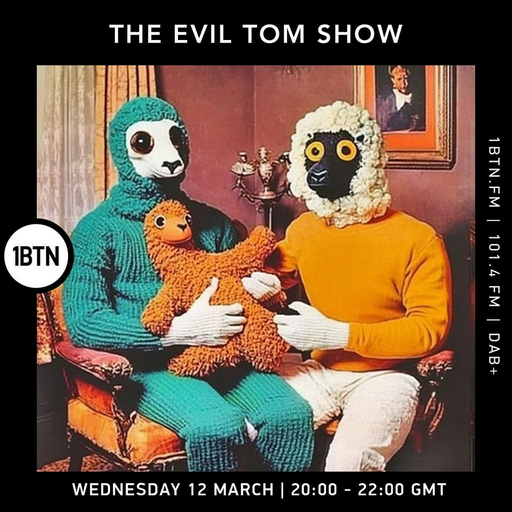 The Evil Tom Show - 12.03.25