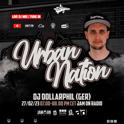 Urban Nation Mixshow | 27.02.2023 | Dj Dollarphil (GER)