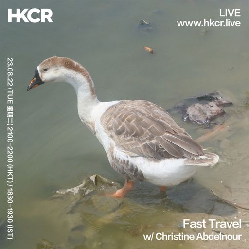 Fast Travel w/ Christine Abdelnour - 23/08/2022