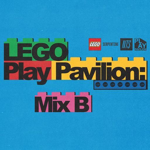 LEGO PLAY PAVILION: MIX B - 9th June 2025
