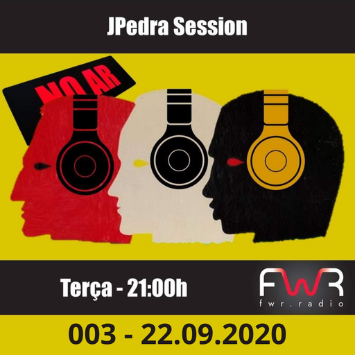 JPedra Session 003 - 22.09.2020