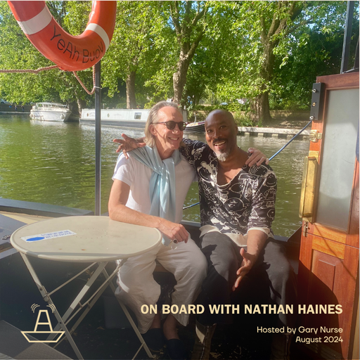 On BoArd w/ Nathan Haines Hosted by Gary Nurse | TheBoAtPod | August 2024