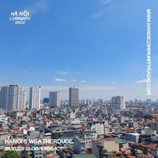 Hanoi's Weather Dude 21.10.23