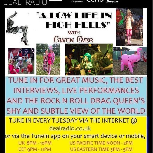 A LOW LIFE IN HIGH HEELS WITH GWEN EVER RADIO SHOW 5TH JULY 2022 EDITION