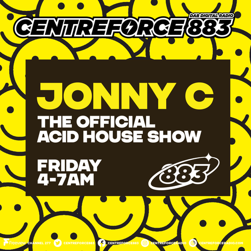 The Official Acid House Show Jonny C -883 Centreforce Radio - 2026-04-10 .wav