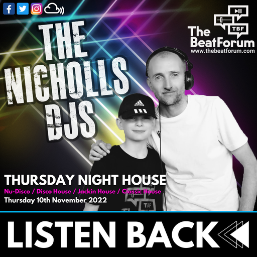 The Nicholls DJs - Thursday Night House [10-11-22]