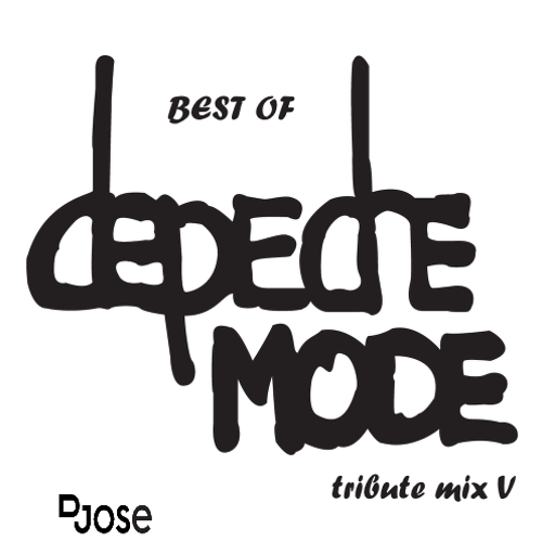 Best Of Depeche Mode Tribute Mix V by DJose