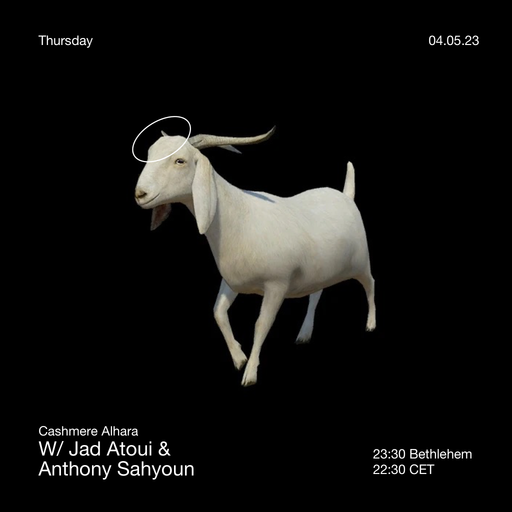Cashmere Alhara W/ Jad Atoui & Anthony Sahyoun 04.05.2023