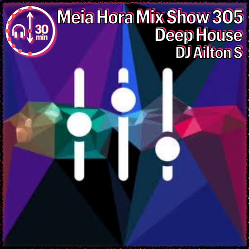 MHMS305 DJ AiltonS-Deep House
