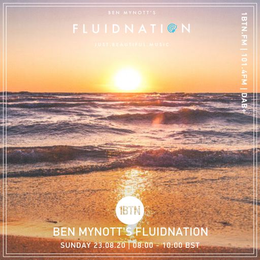 Fluidnation - The Sunday Sessions with Ben Mynott - 23.08.2020