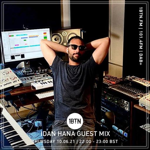 Idan Hana Guest Mix - 10.06.2021