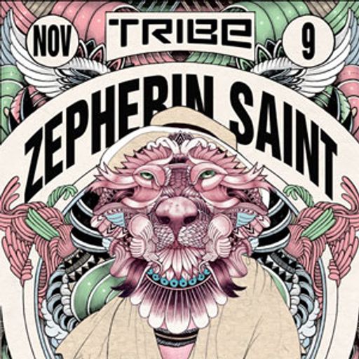 Zepherin Saint @ Tribe, Djoon, Friday November 9th, 2012