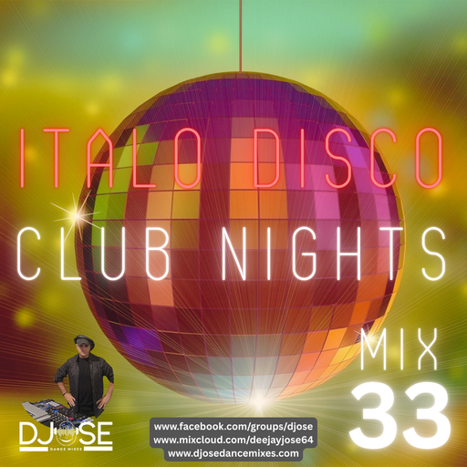 Italo Disco Club Nights Mix 33