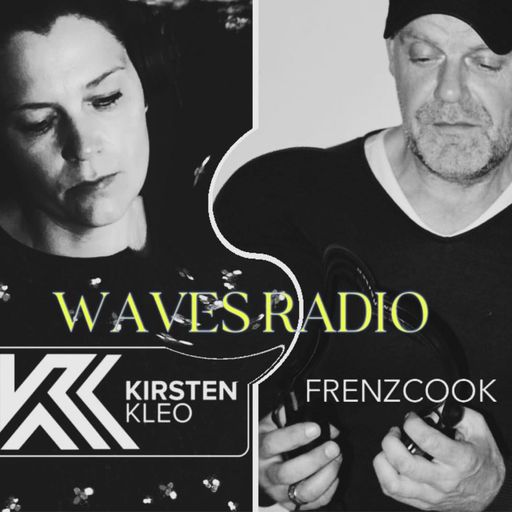 FRENZ COOK for Waves Radio #200 - B2B Kirsten Kleo