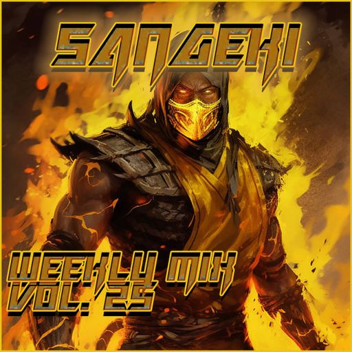 WEEKLY MIX VOL. 25