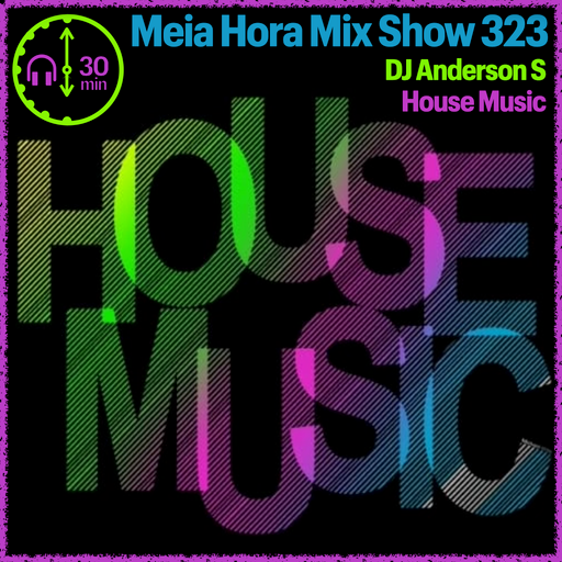 MHMS323 DJ Anderson S House Music