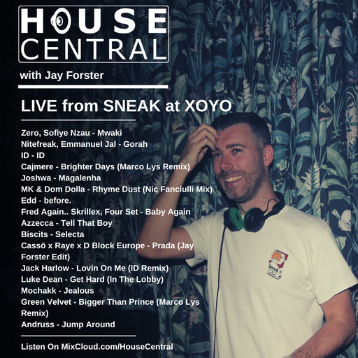 House Central - Live at XOYO in London for SNEAK - Nov 2023