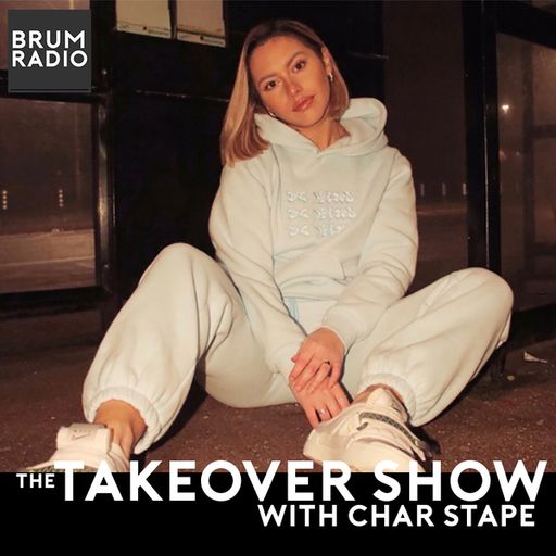 The Takeover Show with Char Stape (17/04/2021)