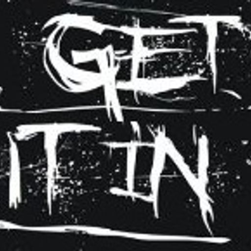 Get It In