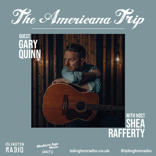 The Americana Trip with Shea Rafferty (27/04/2022)