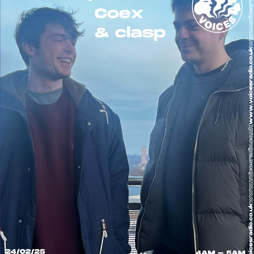 DHJ Radio w/ Clasp & Coex - 24th February [Voices Radio]
