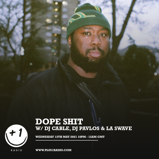 Dope Shit Season 2 - Episode 4: Feat. La Swave & DJ Pavlos (+1 Radio)