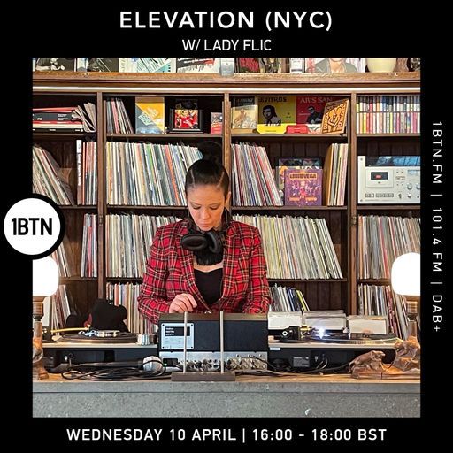 Elevation (NYC) w/ Lady Flic - 10.04.24
