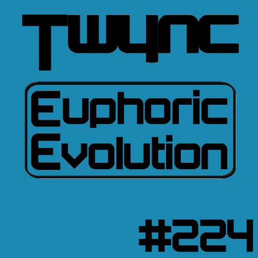Twync - Euphoric Evolution 224 - Dance UK - 29-10-2023